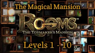 Rooms : The Toymaker's Mansion - Walkthrough Levels 1-10