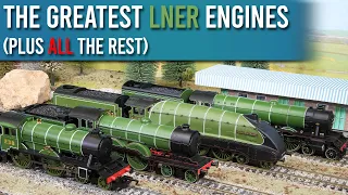 The Very Best Of LNER Steam Trains | LNER In Model Form
