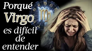 PORQUÉ VIRGO ES UNO DE LOS SIGNOS MAS COMPLICADOS DEL ZODIACO