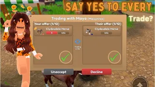 Saying Yes/Accepting Every Trade! -Allowing one decline- *New Intro!* |Wild Horse Islands Roblox|