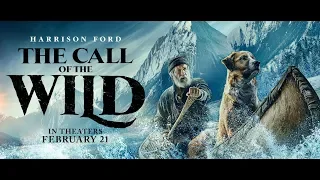 The Call of the Wild 2020 Official Teaser Trailer#2