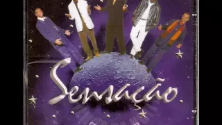 Sensação - Velho Amor