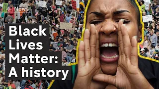 Black Lives Matter explained: The history of a movement