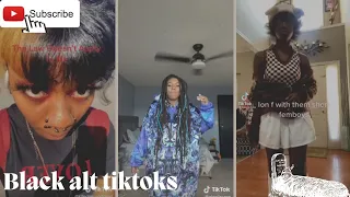 Black Alt Tiktok pt.19