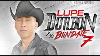 La Suma  - Lupe Borbon & Su Blindaje 7 (Estudio 2014)