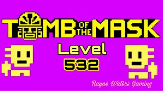 Tomb of the Mask Level 532