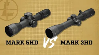 Leupold Mark 5HD v Mark 3HD Riflescope