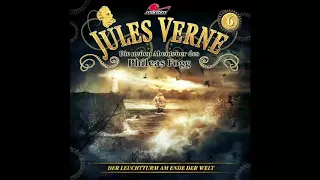 Jules Verne: Neue Abenteuer des Phileas Fogg - Folge 06: Der Leuchtturm am Ende der Welt (Komplett)