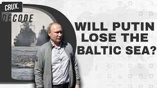 How Finland & Sweden Joining NATO Will Create Trouble For Putin’s Russia In The Baltic Sea