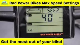 Rad Power Bike Speed - Adjust this to get the maximum speed out of your E-Bike.