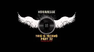 [Novaresse] tHiS iS tEcHnO part 32 [Ramteam Radio - TechnoTeam]