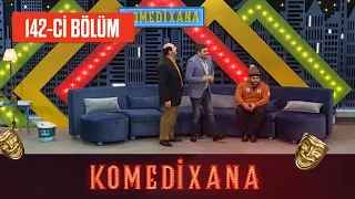 Komedixana 142-ci Bölüm 27.11.2021