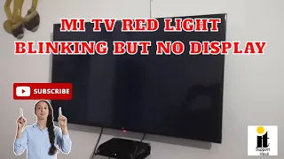 Mi Tv Red Light Blinking But No Display | Mi 32 Inch TV Error : Light Blinking but Display not ON