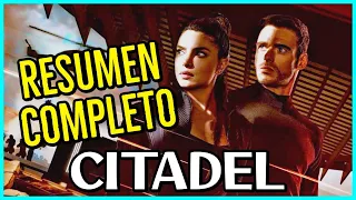 💥 CITADEL: La Serie | RESUMEN COMPLETO TEMPORADA 1