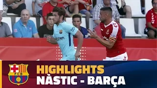 [HIGHLIGHTS] (Friendly): Nàstic – Barça (1-1)