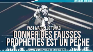 Past Marcello TUNASI ►Donner des Fausses Prophéties Est un Péché   | Message aux Faux Prophètes