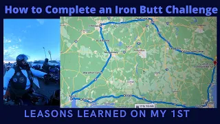 How to Complete an Iron Butt Challenge   Lessons Learned on my 1st