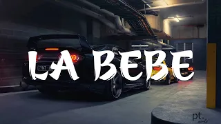 Yng Lvcas & Peso Pluma - La Bebe Remix (Letra/Lyrics) || Mix La Bebe Remix