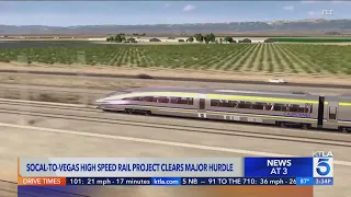 Vegas-to-SoCal high-speed rail project clears major hurdle
