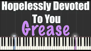 Hopelessly Devoted to You - Grease - Piano Tutorial