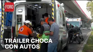 Choque de tráiler con autos deja 5 lesionados en Iztapalapa - Sábados de Foro