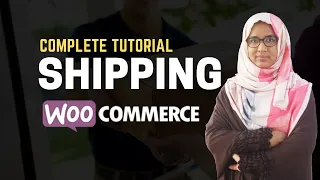 Woocommerce Advanced Shipping Tutorial | How to set up shipping in woocommerce