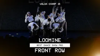 VOLGA CHAMP XV | BEST DANCE SHOW PRO | Loomine | FRONT ROW