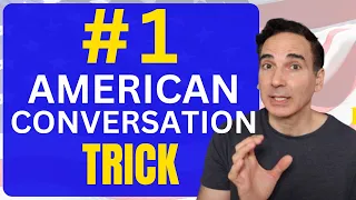 One Trick to Master the  Art of American Conversation  🇺🇸 : American Accent Training Practice