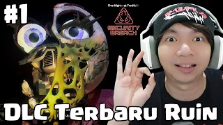 Akhirnya Update Baru Guys - Five Nights at Freddy's Security Breach ( FNAF ) DLC Ruin Indonesia #1