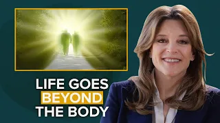 Marianne Williamson ON The Purpose Of The Body