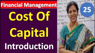 25. Cost Of Capital Introduction - Financial Management Subject