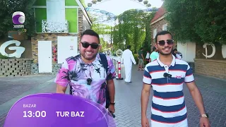 Tur Baz  -  Dubay  18.06.2023 ANONS