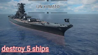 Modern warships - IJN YAMATO - Night hunter - destroy 5 ship 1m300k