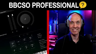 BBCSO Professional - Why this is my Favorite VST Orchestra