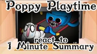 Poppy Playtime react to 1 Minute Summary