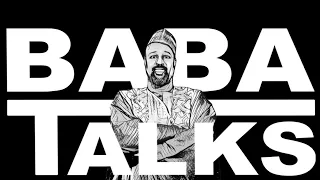 BABA TALKS - Reminiscing on Dakar Senegal and The Cissokho Family