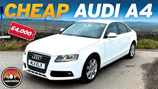 I BOUGHT A CHEAP AUDI A4 FOR £4,000!