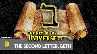 The Key To The Universe 9 | The Second Letter, Beth  | Universal Game