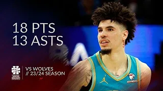 LaMelo Ball 18 pts 13 asts vs Wolves 23/24 season