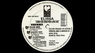 Elissa   Show Me How You Love Me Club Mix