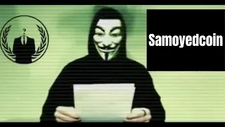 Samoyedcoin SAMO HODLERS⚠️ WARNING 🚨ANONYMOUS🚨