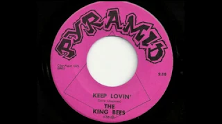 The King Bees-Keep Lovin'/I Want My Baby .(1966).***