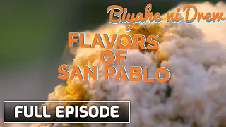 Food-venture in San Pablo, Laguna! (Full episode) | Biyahe ni Drew