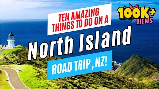 Top 10 Things to Do on a NORTH ISLAND ROAD TRIP, New Zealand in 2024 | Travel Guide & To-Do List