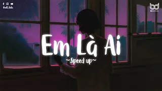 Em Là Ai Remix - Keyo x Đại Mèo「Speed Up」/ Lyrics Video / Người ơi người cứ yêu đi hãy cứ yêu đi...