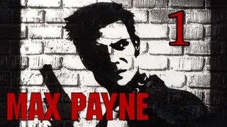 Max Payne Walkthrough - Part 1 The American Dream Let's Play (Gameplay / Commentary)