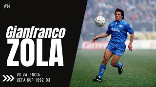 Gianfranco Zola ● Skills ● Valencia 0:1 Napoli  ● UEFA Cup 1992-93