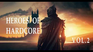 HEROES OF HARDCORE Vol  2 | Best of millenium Hardcore mix | by Xirek | epic and euphoric
