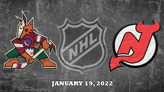 NHL Coyotes vs Devils | Jan.19, 2022