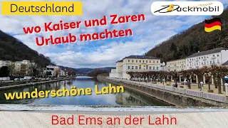 Bad Ems - wo Kaiser und Zaren Urlaub machten - Lahnradweg - Nassau -Lahnstein